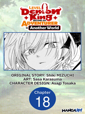cover image of Level 0 Demon King Becomes an Adventurer in Another World, Chapter 18